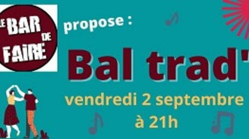 Bal Trad le 2 septembre à 21h !