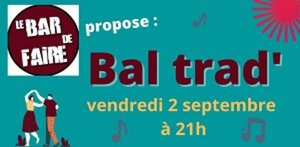 Bal Trad le 2 septembre à 21h !